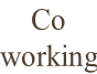 Co working